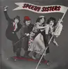 LP - Speedy Sisters - Speedy Sisters