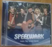 Speelwark - Hallo Tag, Komm Herein