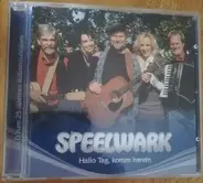 Speelwark - Hallo Tag, Komm Herein