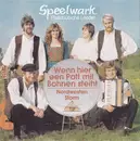 7inch Vinyl Single - Speelwark - Wenn Hier Een Pott Mit Bohnen Steiht