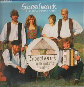 Speelwark - Plattdüütsche Lieder