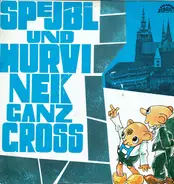 Spejbl & Hurvínek - Ganz Gross ...