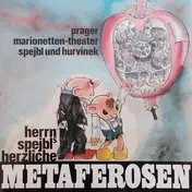 Spejbl & Hurvinek - Herrn Spejbl's Herzliche Metaferosen