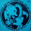 LP - Spejbl & Hurvínek - Ganz Gross… - MONO