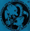 LP - Spejbl & Hurvínek - Ganz Gross...
