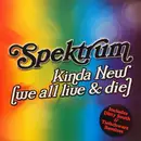 12inch Vinyl Single - Spektrum - Kinda New (We All Live & Die)