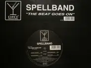 Spellband - The Beat Goes On