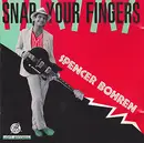 CD - Spencer Bohren - Snap Your Fingers