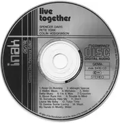 CD - Spencer Davis , Pete York , Colin Hodgkinson - Live Together