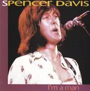CD - Spencer Davis - I'm A Man