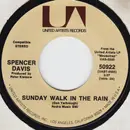 7inch Vinyl Single - Spencer Davis - Sunday Walk In The Rain