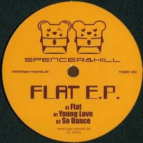 Spencer & Hill - Flat E.P.