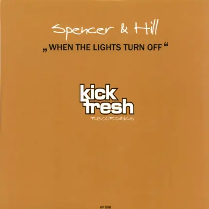 Spencer & Hill - When The Lights Turn Off