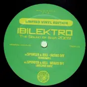 Spencer & Hill - Ibilektro The Sound Of Ibiza 2009