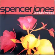 Spencer Jones - Dozen Roses