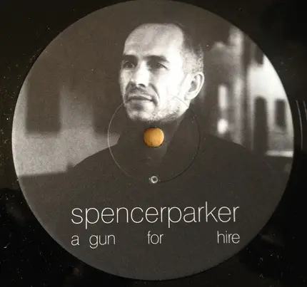 Spencer Parker - A Gun For Hire (Sampler B)