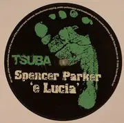 12inch Vinyl Single - Spencer Parker - e Lucia - Company sleeve.