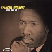 Spencer Wiggins - Soul City U.S.A