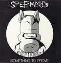 LP - Spermbirds - Something To Prove - Clear