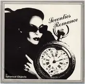Spherical Objects - Seventies Romance