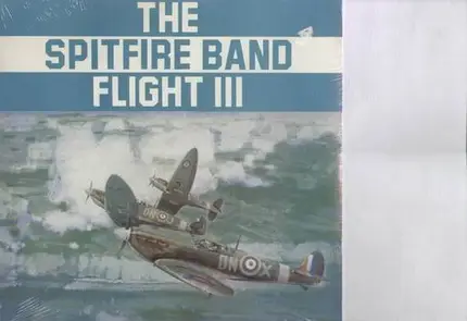 The Spitfire Band - Flight 3