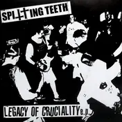 Spitting Teeth - Legacy Of Cruciality E.P.