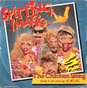 7inch Vinyl Single - Spitting Image - The Chicken Song