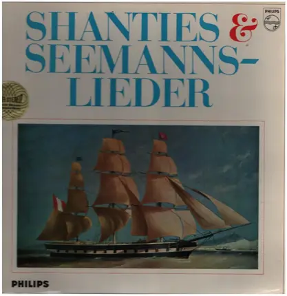 Spitzerdorf-Schulauer Männergesangverein , Kleine Rhythmusgruppe - Shanties Und Seemannslieder