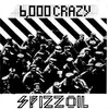 7'' - Spizzoil - 6000 Crazy