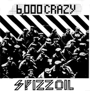 Spizzoil - 6000 Crazy