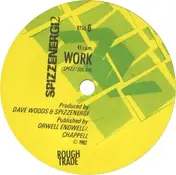 Spizz Energi - Work / Mega City 3