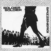 Spizzenergi - Soldier Soldier