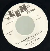 Span - Summertime Blues / End Up With The Blues