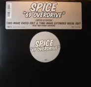 Spice - 69 Overdrive