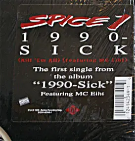 Spice 1 - 1990-Sick (Kill 'Em All)