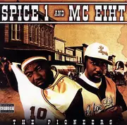 CD - Spice 1 & MC Eiht - The Pioneers