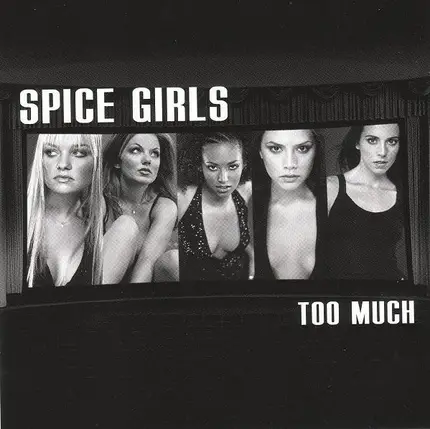 Spice Girls - Too Much