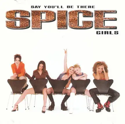 Spice Girls - Say You'll Be There