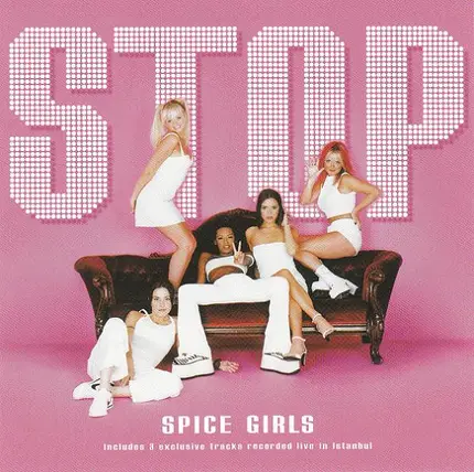 Spice Girls - Stop