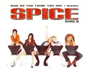 CD Single - Spice Girls - Who Do You Think You Are / Mama