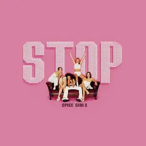 Spice Girls - Stop