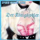 7inch Vinyl Single - Spider Murphy Gang - Der Königsjodler