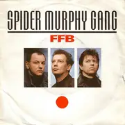 7inch Vinyl Single - Spider Murphy Gang - Ffb