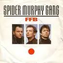 7inch Vinyl Single - Spider Murphy Gang - Ffb