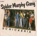 7inch Vinyl Single - Spider Murphy Gang - Schickeria - Yellow Label