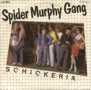 Spider Murphy Gang - Schickeria