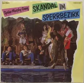 Spider Murphy Gang - Skandal Im Sperrbezirk