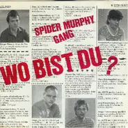 Spider Murphy Gang - Wo Bist Du?