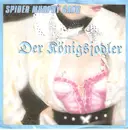 7inch Vinyl Single - Spider Murphy Gang - Der Königsjodler