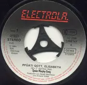 7inch Vinyl Single - Spider Murphy Gang - Pfüati Gott Elisabeth